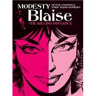 Modesty Blaise: The Killing Distance by O'Donnell, Peter; Romero, Enric Badia, 9781781167120