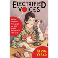 Electrified Voices by Yasar, Kerim, 9780231187121
