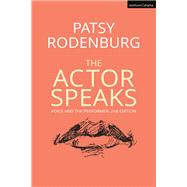 The Actor Speaks by Rodenburg, Patsy, 9781350027121