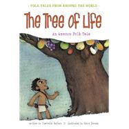 The Tree of Life by Guillain, Charlotte; Dorado, Steve, 9781410967121
