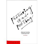 Picturing and Poeting Picturing and Poeting by Fletcher, Alan; King, Emily; MacCarthy, Fiona, 9780714847122