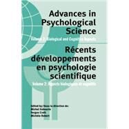 Advances in Psychological Science, Volume 2: Biological and Cognitive Aspects by Craik,Fergus;Craik,Fergus, 9781138877122