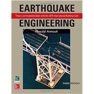 Earthquake Engineering: Theory and Implementation with the 2015 International Building Code, Third Edition by Armouti, Nazzal, 9781259587122