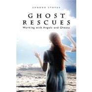 Ghost Rescues by Staves, Sandra, 9781439217122