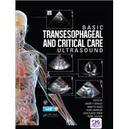 Basic Transesophageal and Critical Care Ultrasound by Denault MD PhD; AndrT, 9781482237122