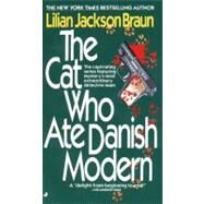 The Cat Who Ate Danish Modern by Braun, Lilian Jackson, 9780515087123