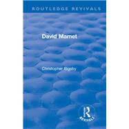 David Mamet 1985 by Bigsby, Christopher, 9781138557123