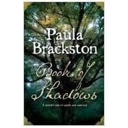 The Book of Shadows by Brackston, Paula, 9781906727123