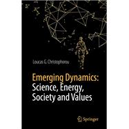 Emerging Dynamics by Christophorou, Loucas G., 9783319907123