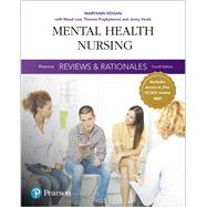 Pearson Reviews & Rationales Mental Health Nursing with Nursing Reviews & Rationales by Hogan, Maryann, 9780134517124