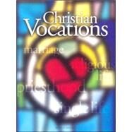 Christian Vocations by McCarty, Michele M., 9780159507124