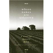 Whose Names Are Unknown by Babb, Sanora, 9780806137124