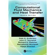 Computational Fluid Mechanics and Heat Transfer, Fourth Edition by Anderson; Dale A., 9780815357124