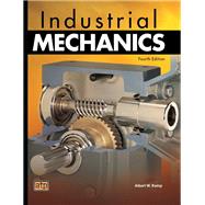 Industrial Mechanics (Item #3712) by Kemp, Albert W., 9780826937124