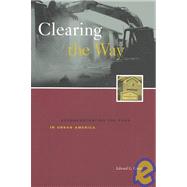 Clearing the Way Deconcentrating the Poor in Urban America by Goetz, Edward, 9780877667124