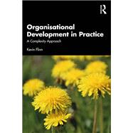Organisational Development in Practice by Kevin Flinn, 9781032447124