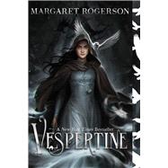 Vespertine by Rogerson, Margaret, 9781534477124
