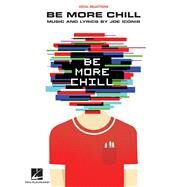 Be More Chill Piano/Vocal Selections by Iconis, Joe, 9781540007124