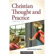 Christian Thought and Practice by Weaver, Natalie Kertes, 9781599827124