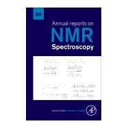 Annual Reports on NMR Spectroscopy by Webb, Graham A., 9780128047125