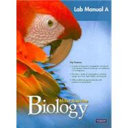 Miller & Levine Biology: Laboratory Manual a by Miller, Joe; Levine, Joe, 9780133687125