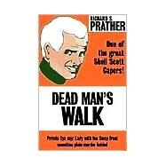 Dead Man's Walk by Prather, Richard S., 9780759227125
