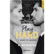 Play hard - Tome 01 by K. Bromberg, 9782755687125