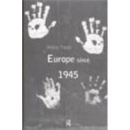 Europe Since 1945 by Thody,Philip, 9780415207126
