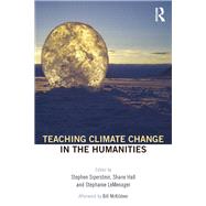 Teaching Climate Change in the Humanities by Siperstein; Stephen, 9781138907126