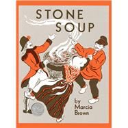 Stone Soup Classroom Edition by Brown, Marcia; Brown, Marcia, 9781534457126