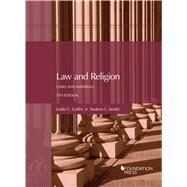 Law and Religion, Cases and Materials(University Casebook Series) by Griffin, Leslie C.; Seidel, Andrew L., 9781636597126