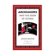 Archimedes and the Door to Science by Bendick, Jeanne, 9781883937126