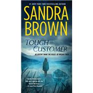 Tough Customer A Novel by Brown, Sandra, 9781982177126