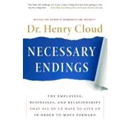 Necessary Endings by Cloud, Henry, 9780061777127