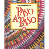 Paso a Paso Level A by Addison Wesley Longman, 9780673217127