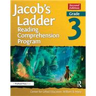 Jacob's Ladder Reading Comprehension Program, Grade 3 by VanTassel-Baska, Joyce; Stambaugh, Tamra; Chandler, Kimberley L.; French, Heather; Ginsburgh, Paula, 9781618217127