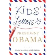 Kids' Letters to President Obama by Adler, Bill; Adler, Bill, 9780345517128