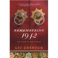 Remembering 1942 by Zhenyun, Liu; Lin, Sylvia Li-Chun; Goldblatt, Howard, 9781628727128