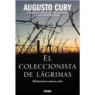 El Coleccionista de lagrimas by Cury, Augusto, 9786075577128