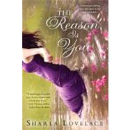 The Reason Is You by Lovelace, Sharla, 9780425247129