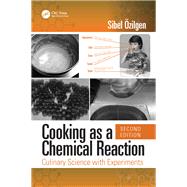 Cooking As a Chemical Reaction by Ozilgen, Sibel, 9781138597129