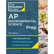 Princeton Review AP Environmental Science Prep, 18th Edition 3 Practice Tests + Complete Content Review + Strategies & Techniques by The Princeton Review, 9780593517130