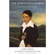 The Forgotten People by Mills, Gary B.; Mills, Elizabeth Shown; Burton, H. Sophie, 9780807137130