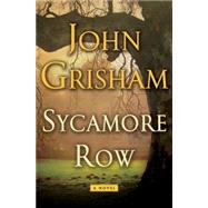 Sycamore Row by GRISHAM, JOHN, 9780385537131