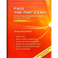 Pass the Pmp Exam by Whitaker, Sean, 9781519547132