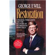 Restoration by Will, George F., 9780029347133