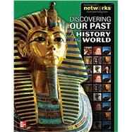 Discovering Our Past: A History of the World, Student Edition by SPIELVOGEL, 9780078927133