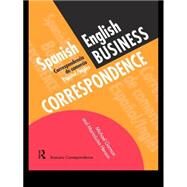 Spanish/English Business Correspondence: Correspondecia de comercio Espanol/Ingles by Gorman; Michael, 9780415137133