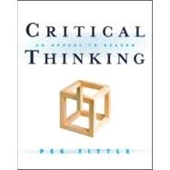 Critical Thinking: An Appeal to Reason by Tittle; Peg, 9780415997133