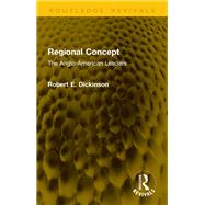 Regional Concept by Robert E. Dickinson, 9781041337133